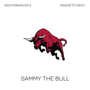 Sammy the Bull (Explicit)