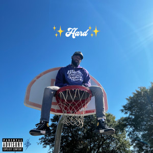 Album Hard (Explicit) oleh Bryce The Third