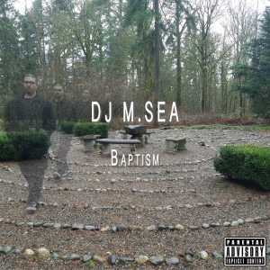 DJ M.SEA的專輯Baptism