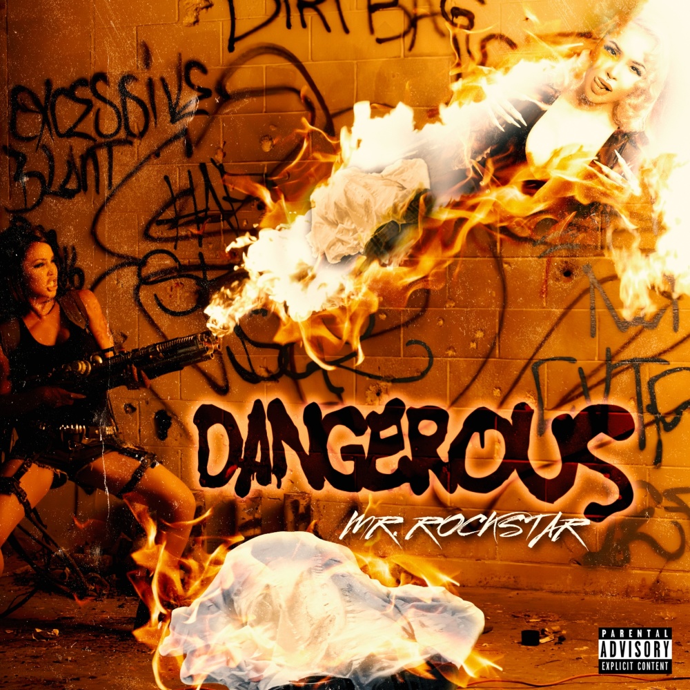 Dangerous (Explicit)
