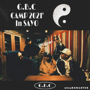 Album G.B.C CAMP 2021 in SAYO (2024 Remaster) from G.B.C CAMP