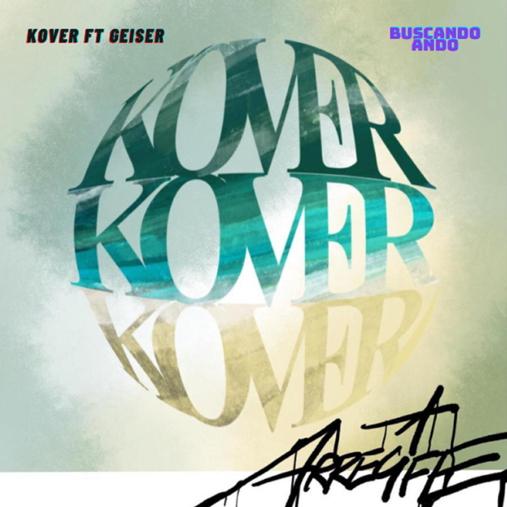 Buscando Ando (feat. Geiser Efecto)