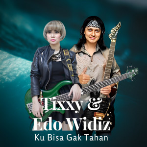 Tixxy的專輯Ku Bisa Gak Tahan