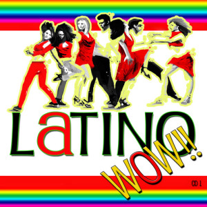 อัลบัม Latino Wow!! Everybody Salsa ศิลปิน Latino All Stars