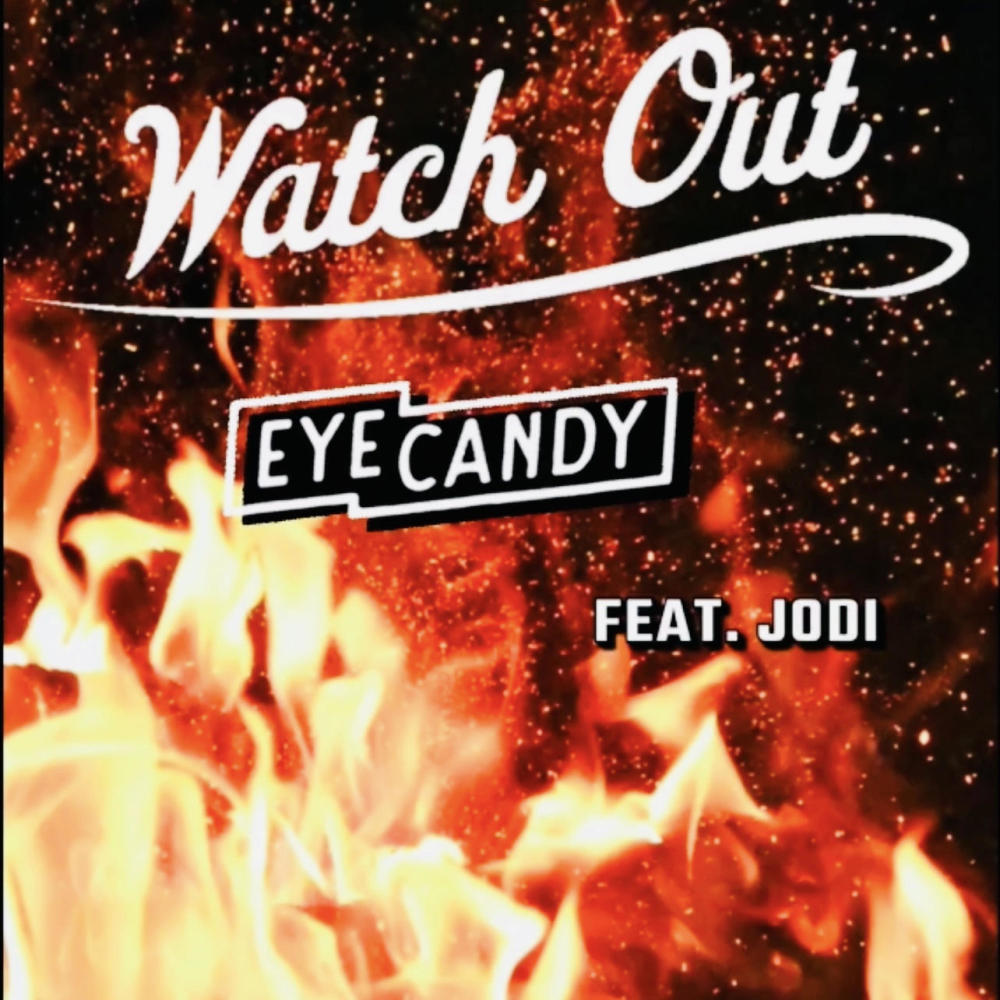 Watch Out (feat. JODI) (Radio Edit)