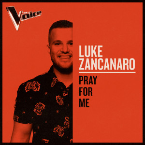 Luke Zancanaro的專輯Pray For Me