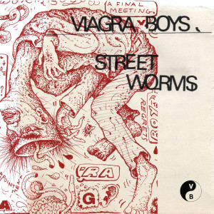 Album Street Worms (Explicit) from Viagra Boys