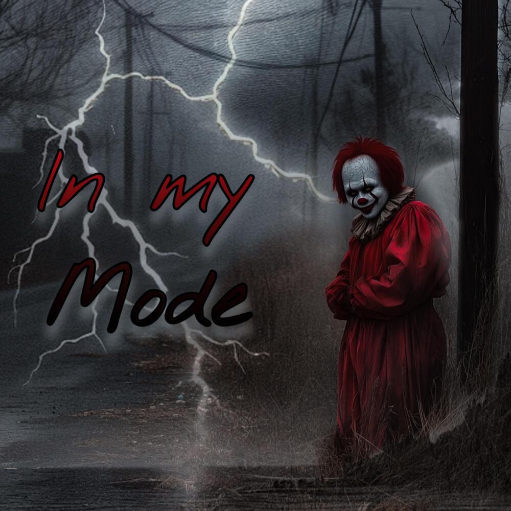 In My Mode (Explicit)