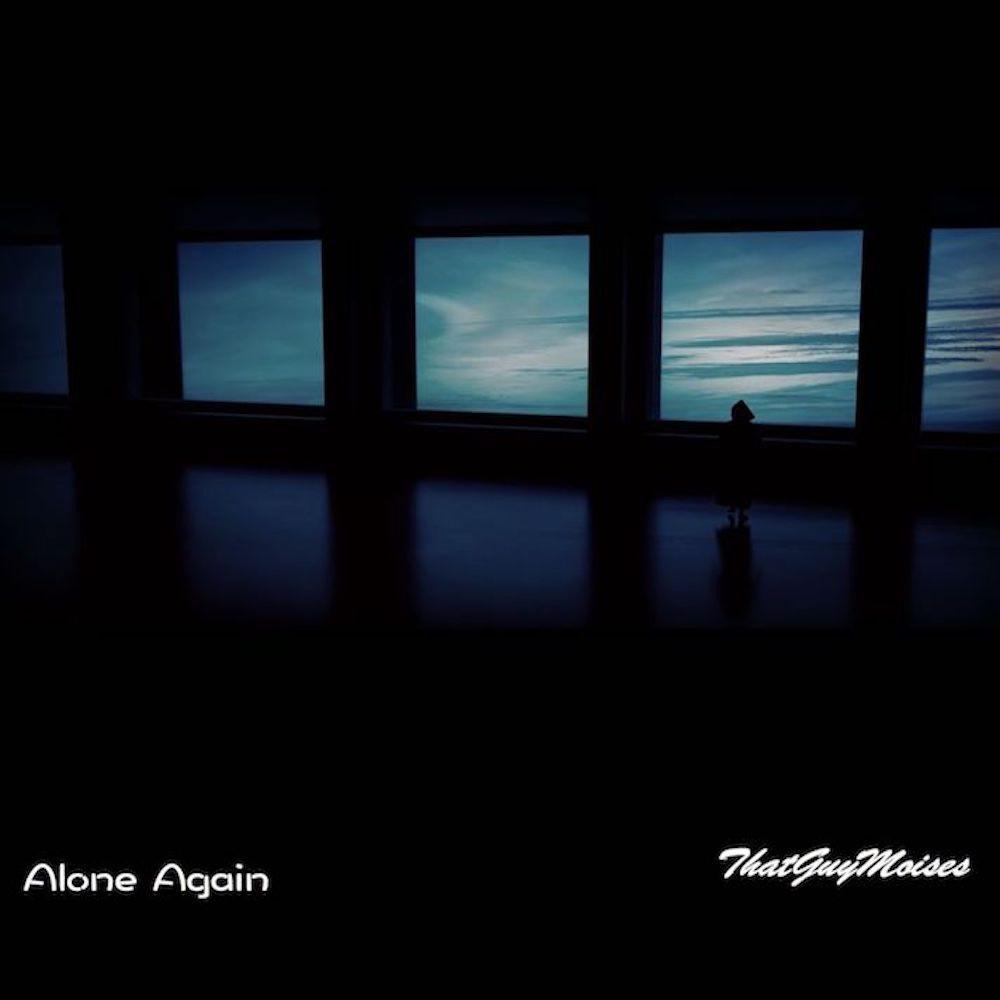 ALONE AGAIN (Explicit)