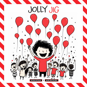 Sleepy Music Zone的专辑Jolly Jig