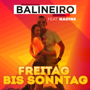 Balineiro的專輯Freitag bis Sonntag