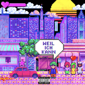 Listen to Weil Ich Kann (Explicit) song with lyrics from Patwah