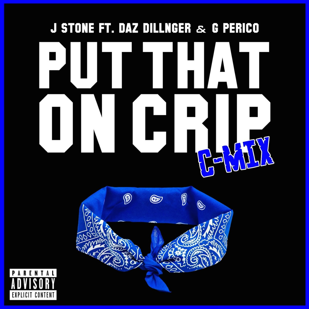 Put That on Crip (C-Mix) (Explicit) (C-Mix|Explicit)