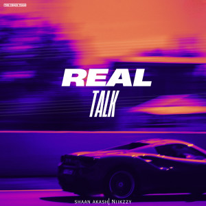 Shaan Akash的專輯Real Talk