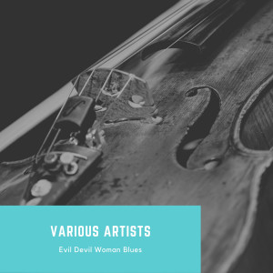 ดาวน์โหลดและฟังเพลง Evil Devil Woman Blues พร้อมเนื้อเพลงจาก Joe McCoy
