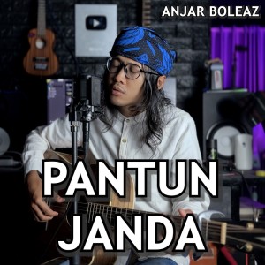 Listen to Pantun Janda song with lyrics from Anjar Boleaz