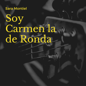 Sara Montiel的专辑Soy Carmen la de Ronda