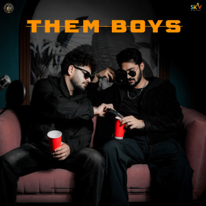 收聽Gurshabad的THEM BOYS歌詞歌曲