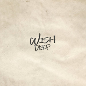 ดาวน์โหลดและฟังเพลง WISH (Instrumental) พร้อมเนื้อเพลงจาก DEEP