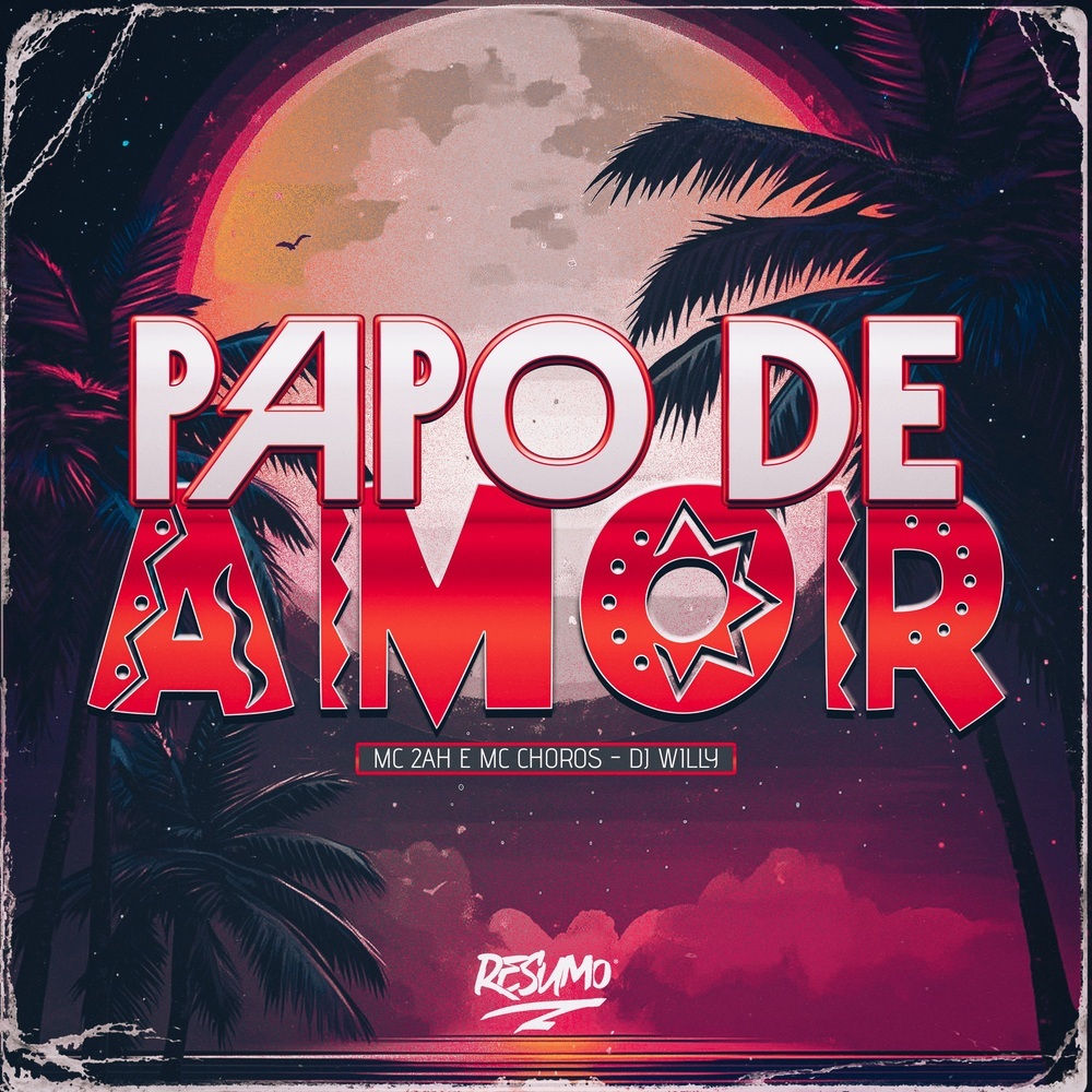 PAPO DE AMOR (Explicit)