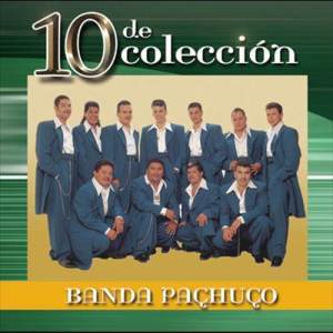 ดาวน์โหลดและฟังเพลง Mi Ultima Parranda (Album Version) พร้อมเนื้อเพลงจาก Banda Pachuco