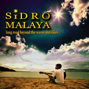 Album Long Road Beyond the Waves And Skies from Sidro Malaya