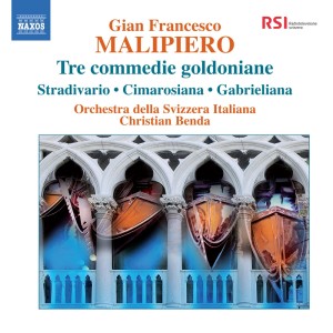 Christian Benda的專輯Malipiero: Tre commedie goldoniane