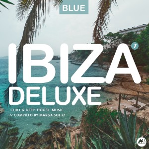 Various的專輯Ibiza Blue Deluxe, Vol. 7: Chill & Deep House Music by Marga Sol