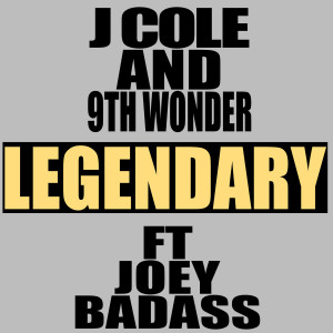 Album Legendary (Explicit) oleh 9th Wonder