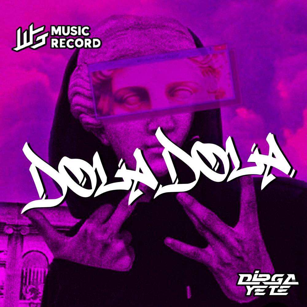 DOLA (Dirga WG Remix)