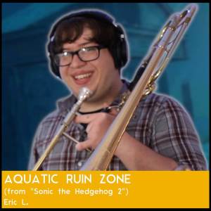 收聽Eric L.的Aquatic Ruin Zone (from "Sonic the Hedgehog 2") (Jazz Cover)歌詞歌曲