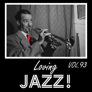 Album Loving Jazz, Vol. 93 from Various