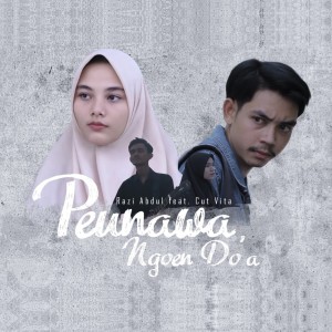 Album Peunawa Ngoen Do'a oleh Razi Abdul