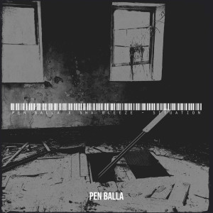 Listen to Situation (Explicit) song with lyrics from Pen balla