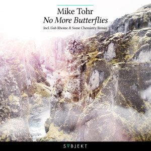 Mike Tohr的专辑No More Butterflies