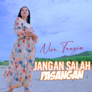 Nisa Fauzia的專輯Jangan Salah Pasangan