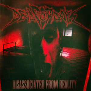 Album Dissassociated from Reality (Explicit) from Dead for Days
