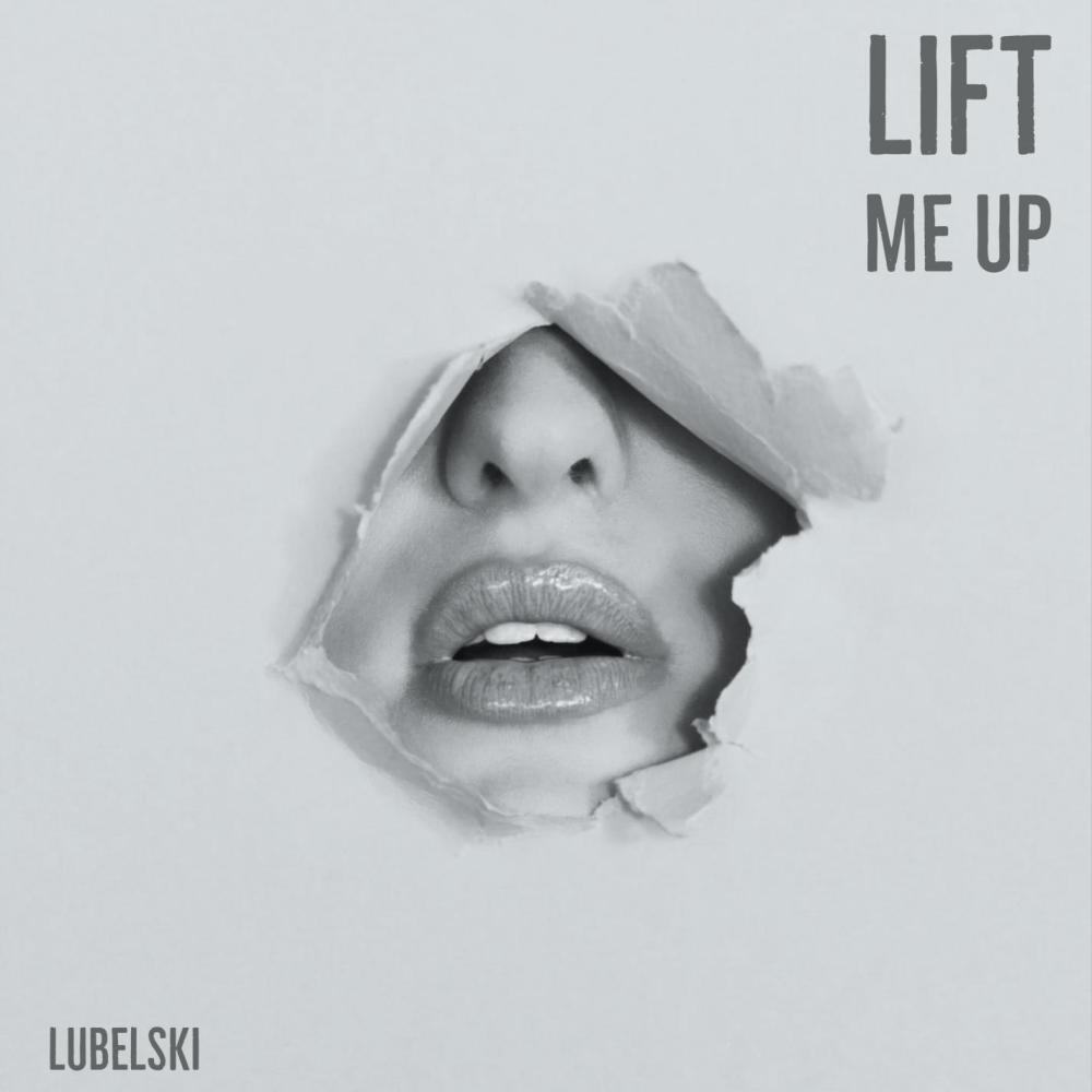 Lift Me Up