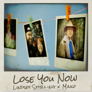 ดาวน์โหลดและฟังเพลง Lose You Now (Single Version) พร้อมเนื้อเพลงจาก Lindsey Stirling