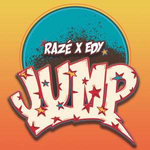 Listen to JUMP song with lyrics from RAZÉ