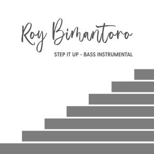 Album Step it up from Roy Bimantoro