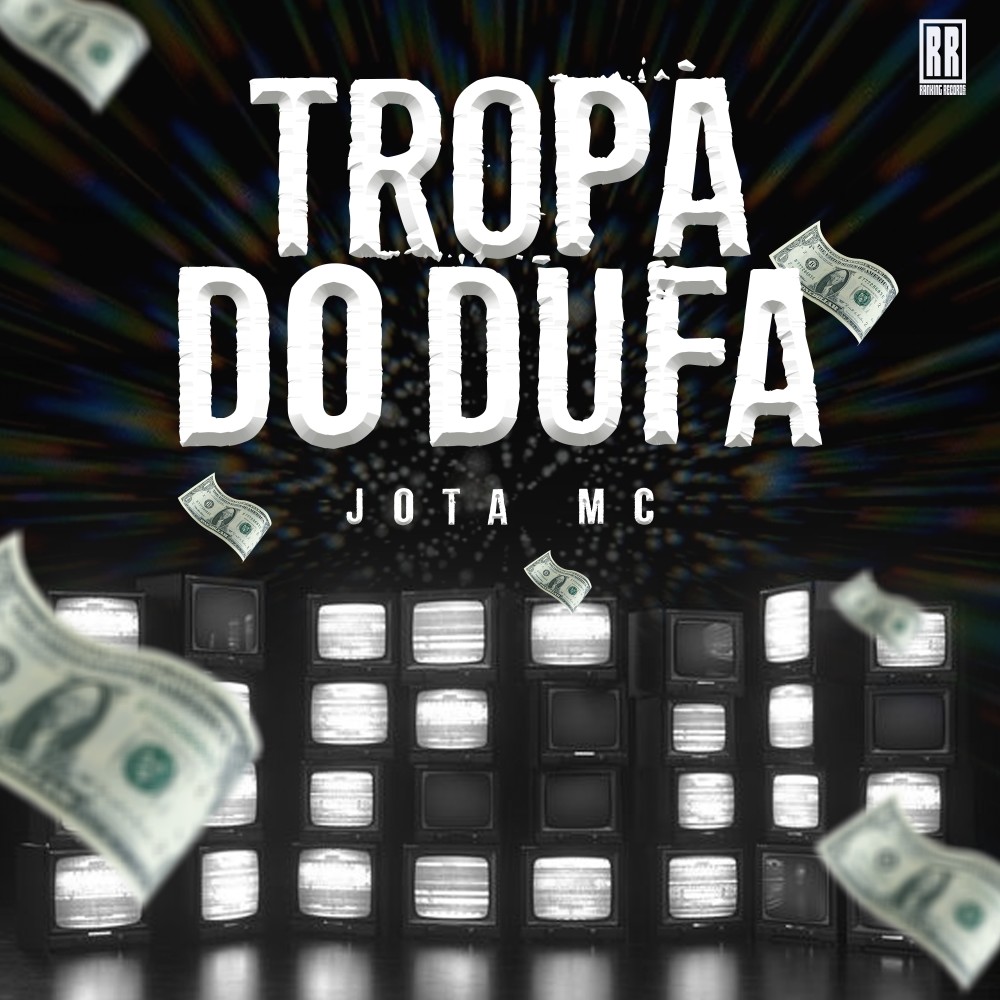 Tropa do Dufa