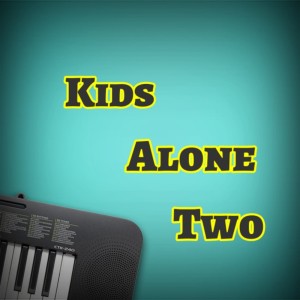 Listen to Kids Alone Two song with lyrics from Kobid