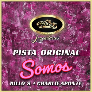 Billo's的專輯Somos (Pista Original)
