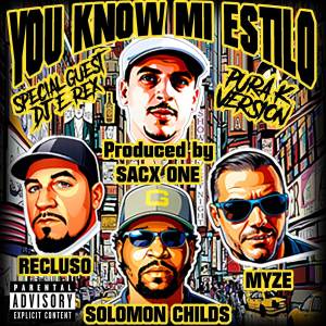收聽Myze的You Now Mi Estilo (Explicit)歌詞歌曲
