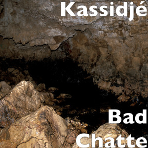 Album Bad Chatte from Kassidjé