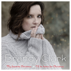 อัลบัม My Favorite Christmas / I'll Be Home For Christmas ศิลปิน Brandy Clark