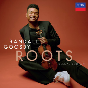 Randall Goosby的專輯Roots (Deluxe Edition)