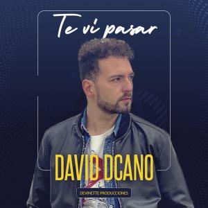 Listen to Te Vi Pasar song with lyrics from David Dcano
