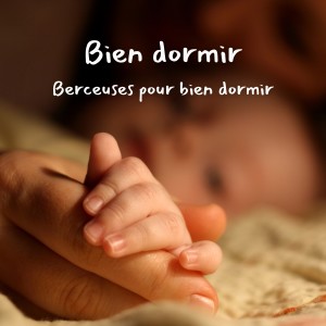 Comptines Pour Enfants的專輯Bien dormir (Berceuses pour bien dormir)